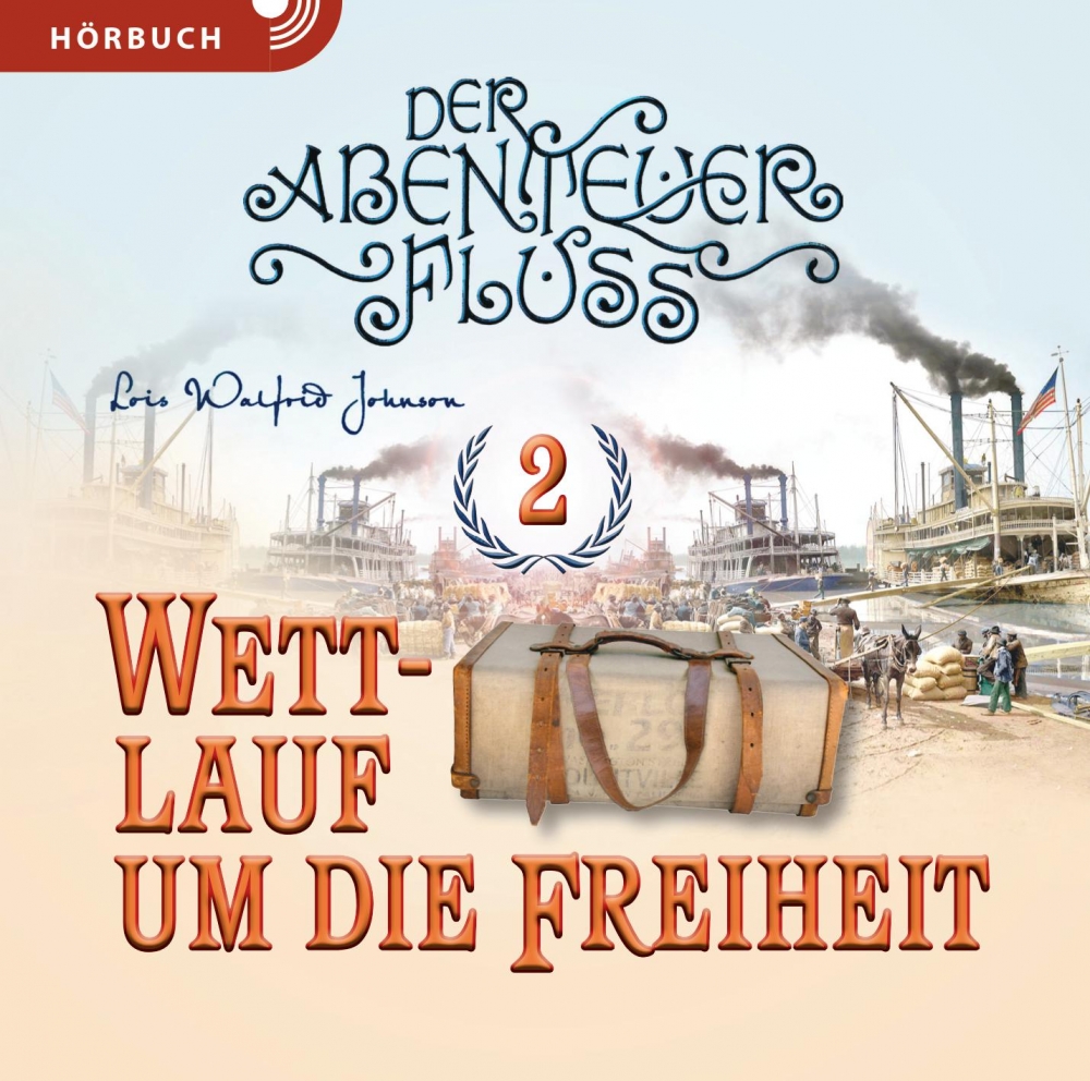 Wettlauf um die Freiheit (Bd. 2) – Hörbuch