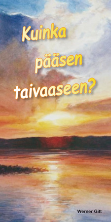 Finnisch: Wie komme ich in den Himmel?