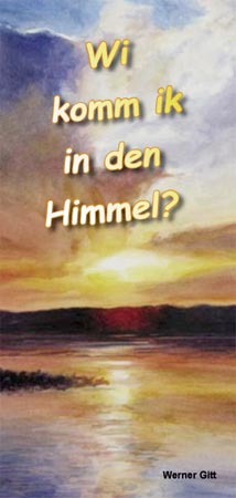 Plattdeutsch: Wie komme ich in den Himmel?