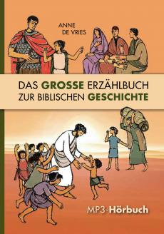 MP3-Hörbuch: Das große Erzählbuch zur biblischen Geschichte