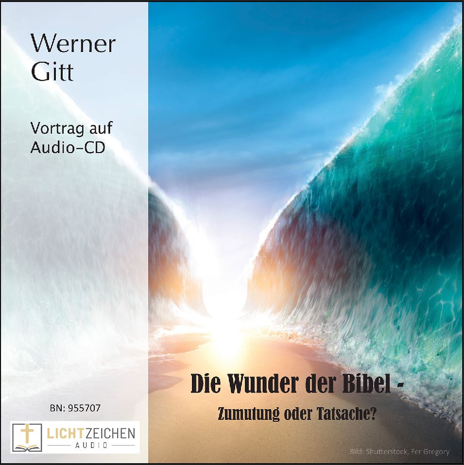 Die Wunder der Bibel – Zumutung oder Tatsache? (Audio-CD)