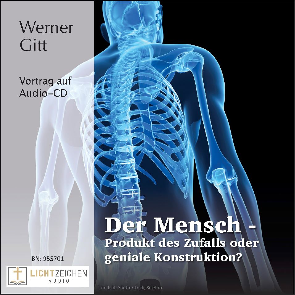 Der Mensch – Produkt des Zufalls oder geniale Konstruktion? (Audio-CD)