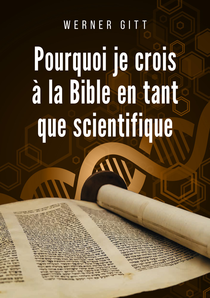 Französisch: Warum ich als Wissenschaftler der Bibel glaube