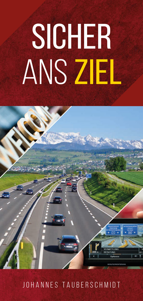 Sicher ans Ziel