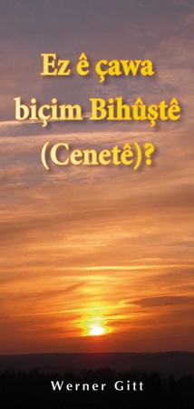 Kurdisch-Kurmandschi: Wie komme ich in den Himmel?