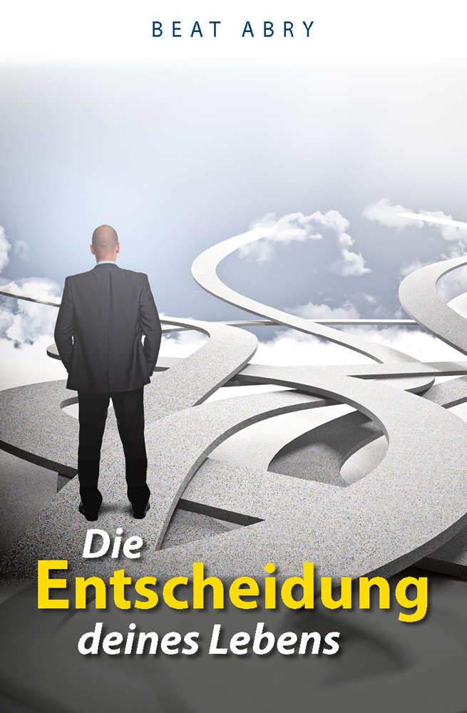Die Entscheidung deines Lebens