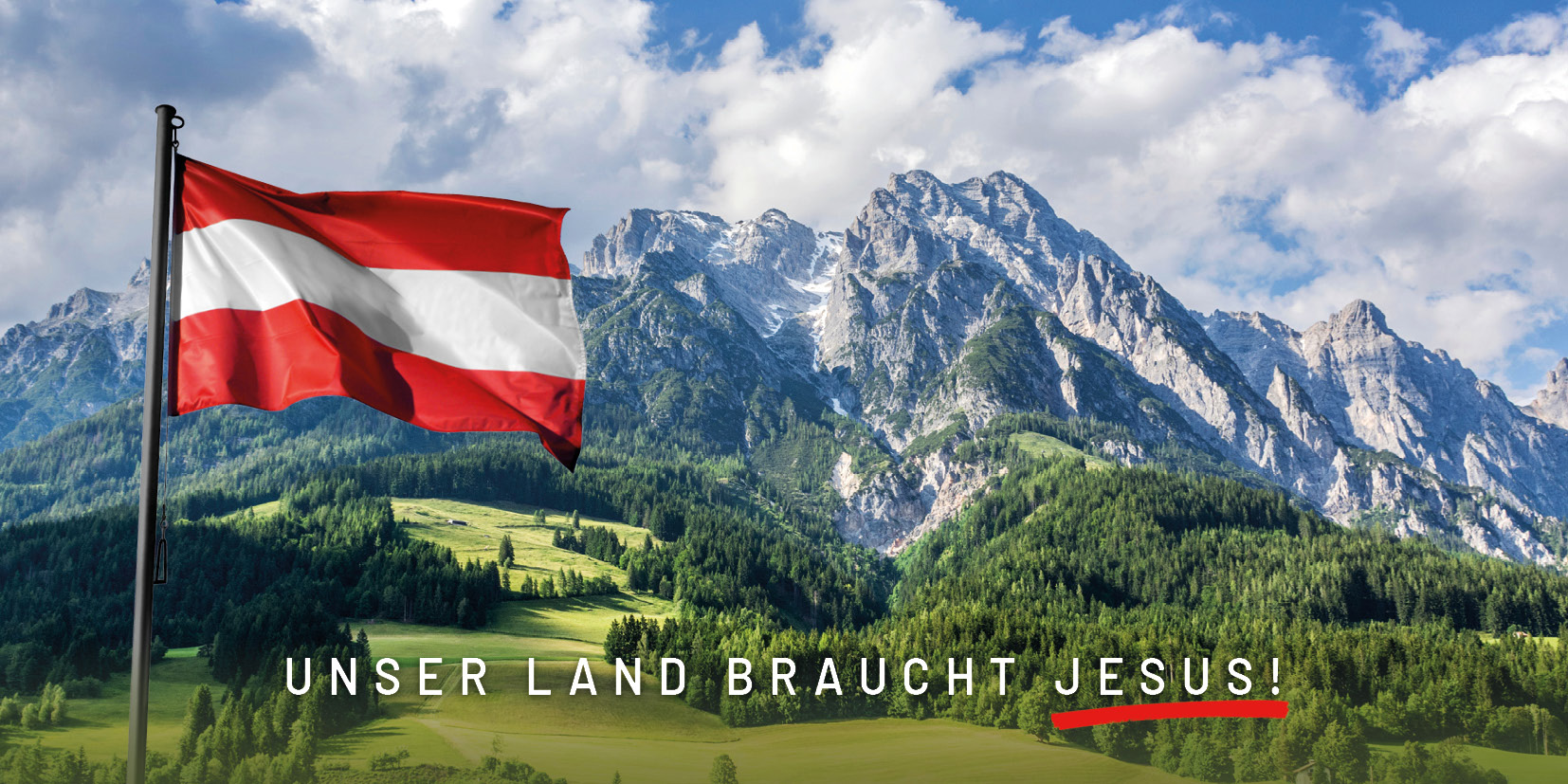 Unser Land braucht Jesus – Österreich