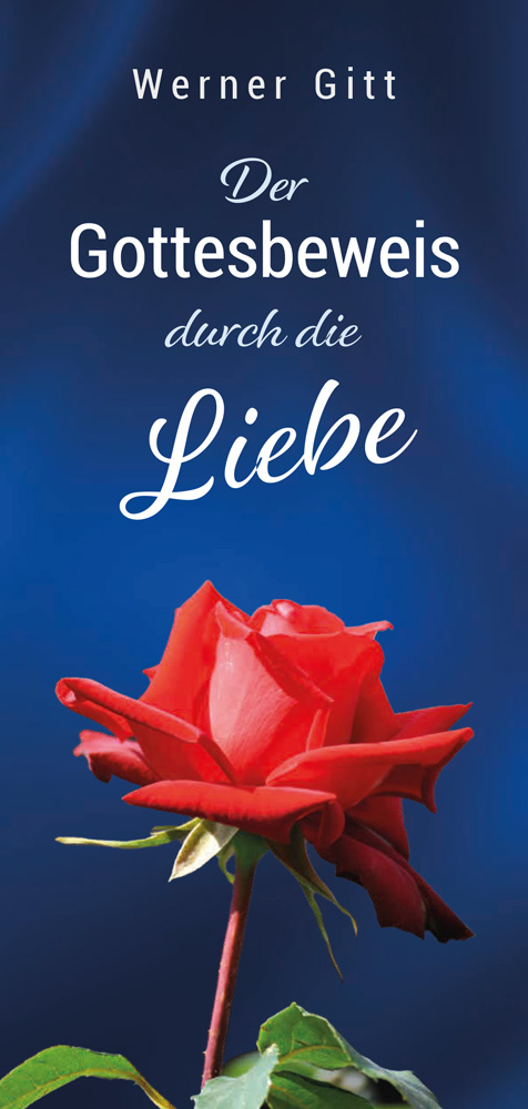 Der Gottesbeweis durch die Liebe