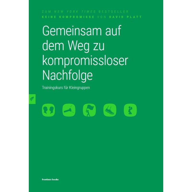 Gemeinsam auf dem Weg zu kompromissloser Nachfolge