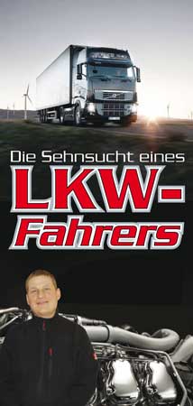 Die Sehnsucht eines LKW-Fahrers