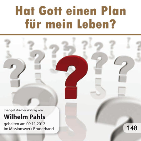 Hat Gott einen Plan für mein Leben?