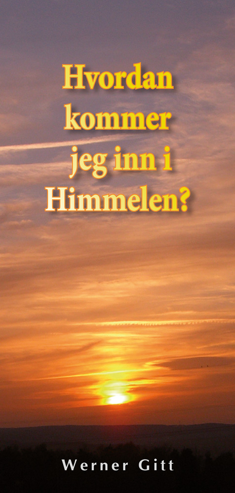 Norwegisch: Wie komme ich in den Himmel?