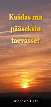 Estnisch: Wie komme ich in den Himmel?