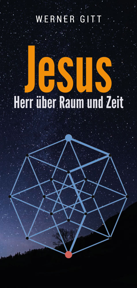 Jesus – Herr über Raum und Zeit