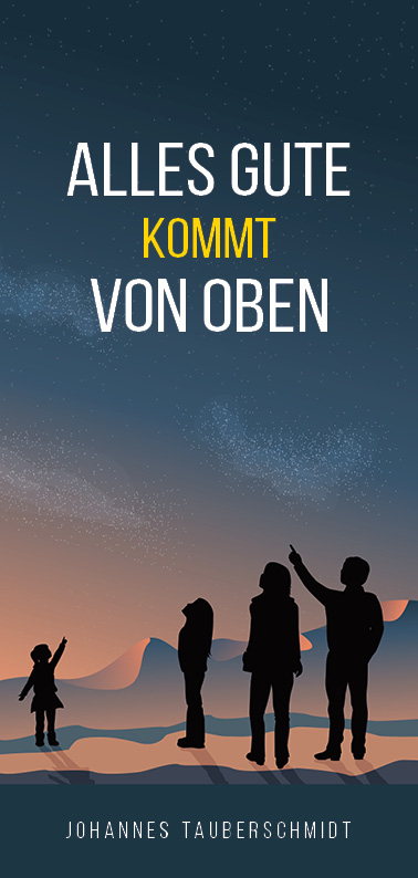 Alles Gute kommt von oben