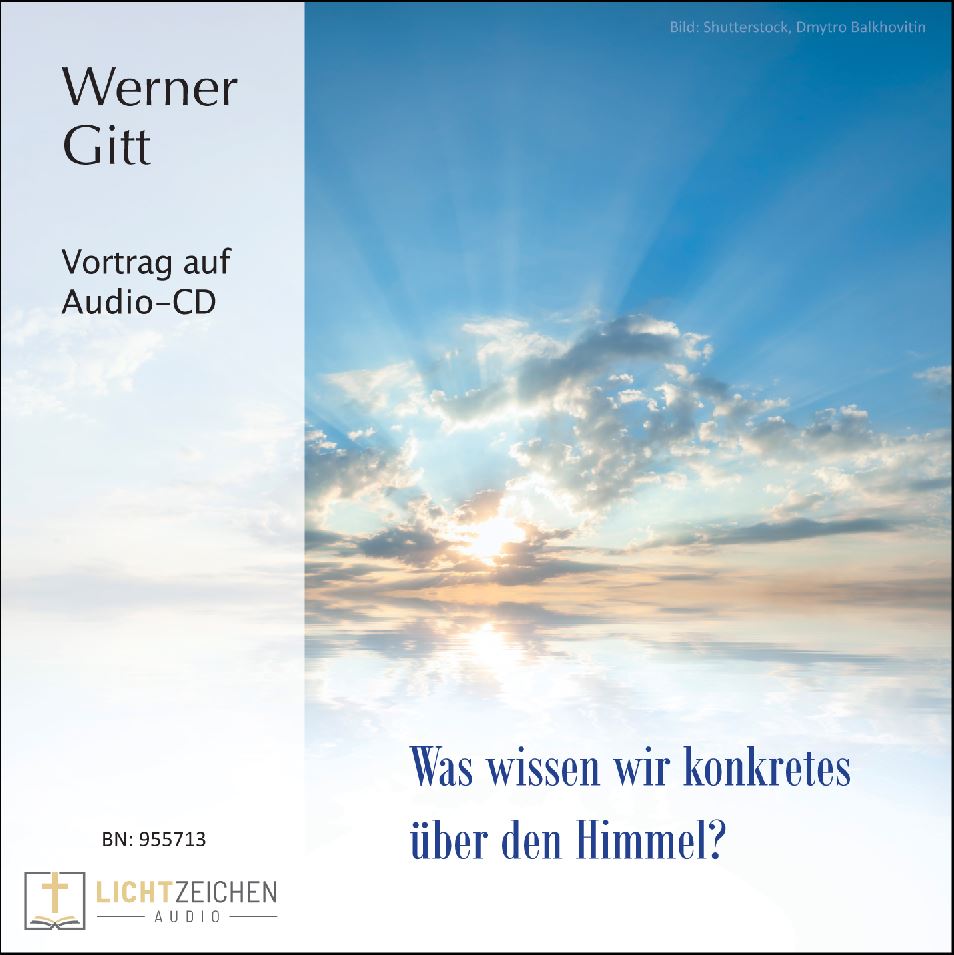 Was wissen wir Konkretes über den Himmel? (Audio-CD)