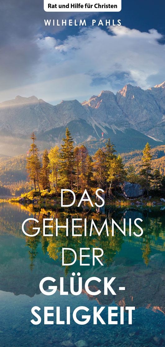 Das Geheimnis der Glückseligkeit