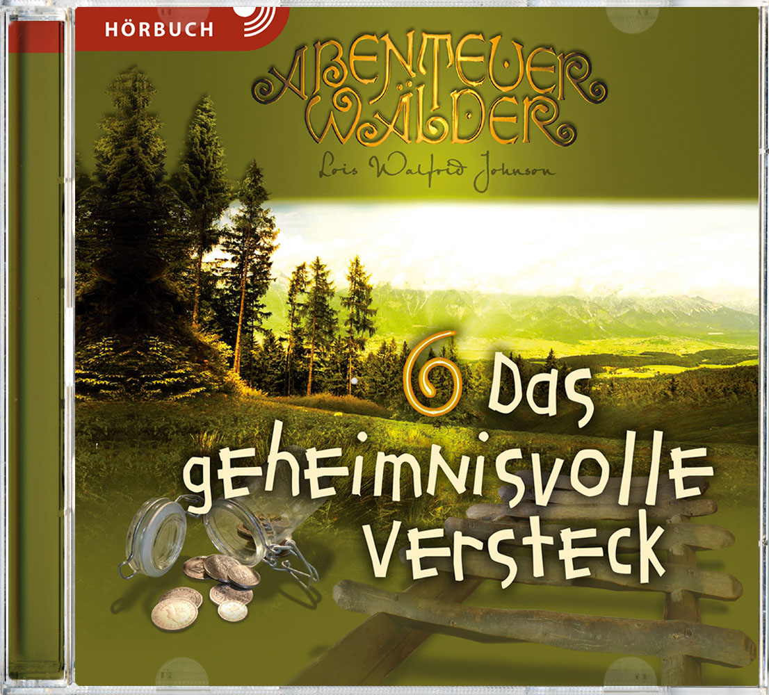 Das geheimnisvolle Versteck (Hörbuch Band 6 [MP3])