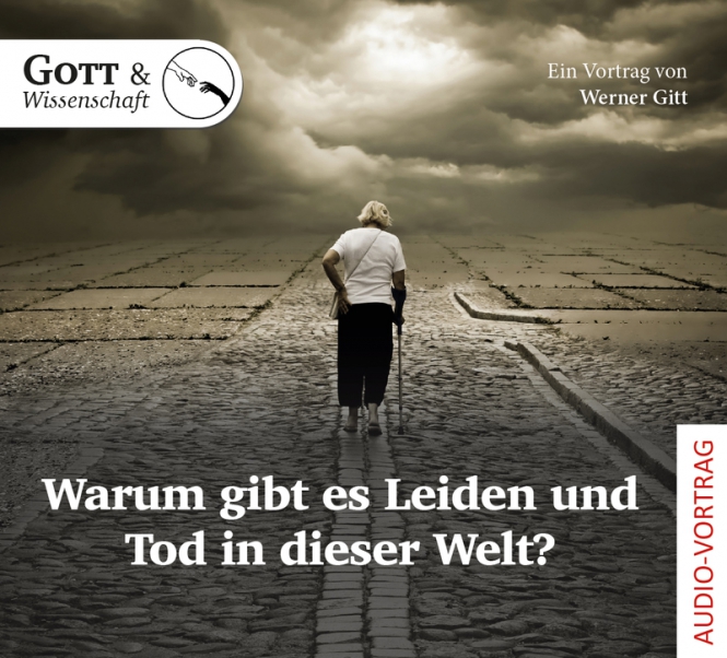 Warum gibt es Leiden und Tod in dieser Welt? (Audio-CD)