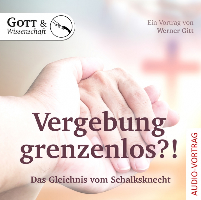 Vergebung grenzenlos?!