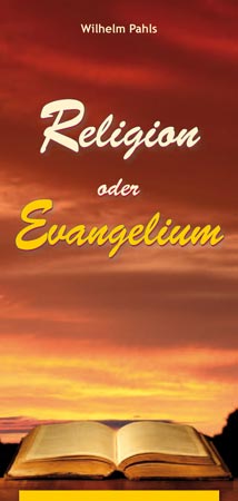 Religion oder Evangelium