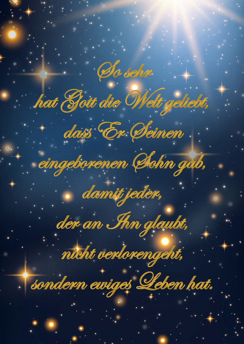 So sehr hat Gott die Welt geliebt