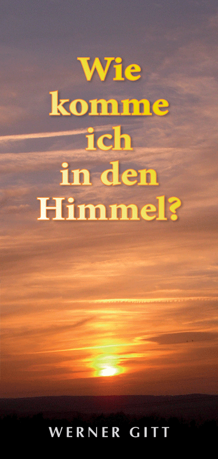 Wie komme ich in den Himmel?