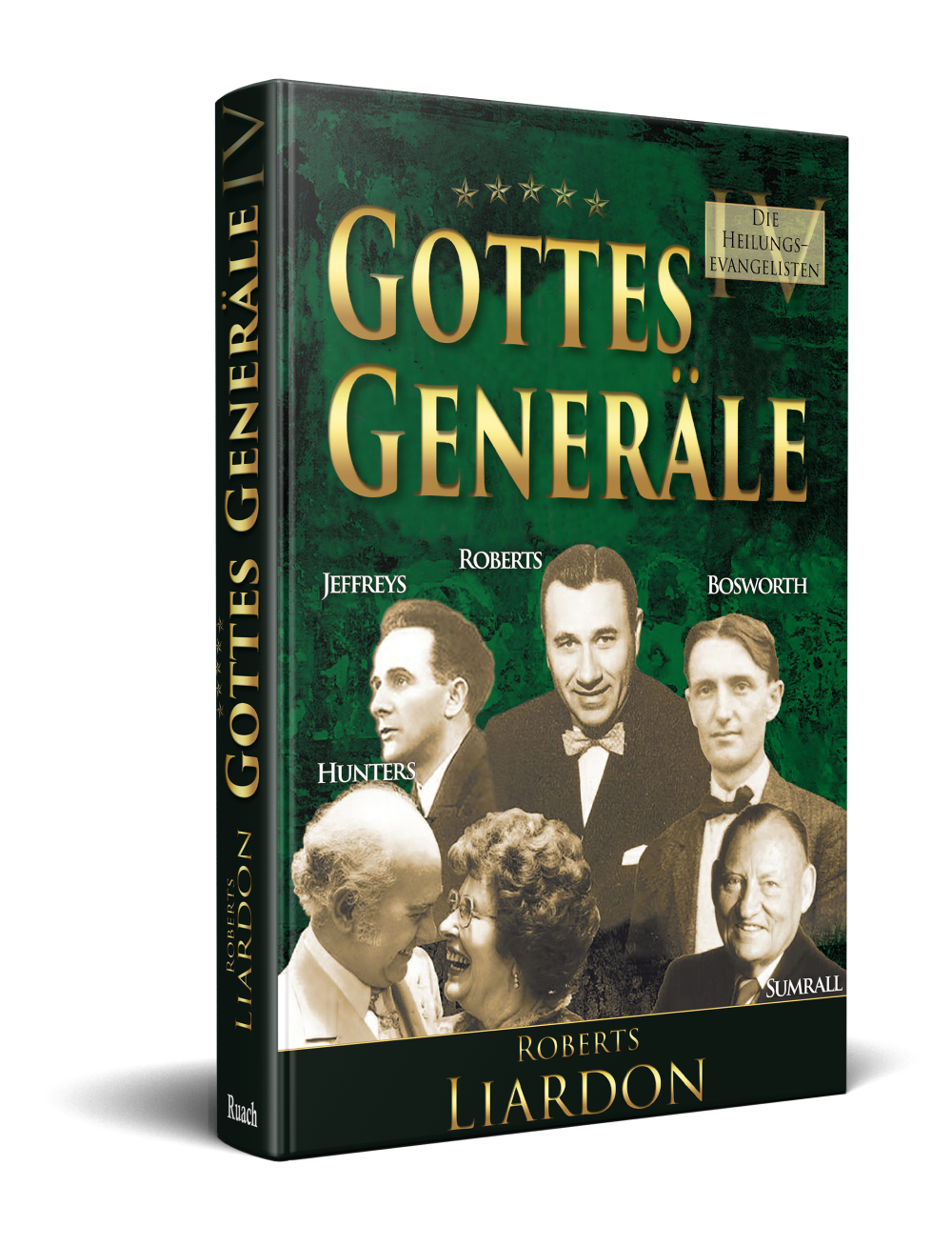 Gottes Generäle Bd. 4