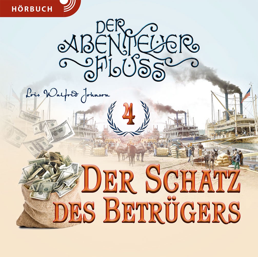 Der Schatz des Betrügers (Hörbuch Band 4 [MP3])