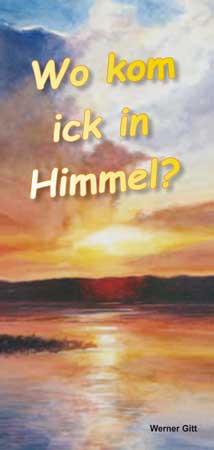 Ostfriesisch: Wie komme ich in den Himmel?
