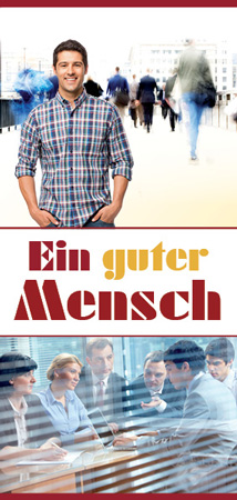 Ein guter Mensch