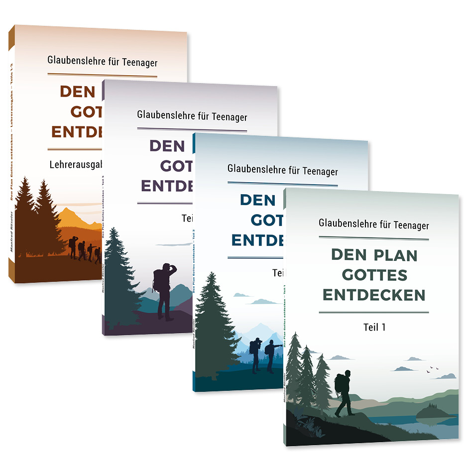 Den Plan Gottes entdecken – Buchpaket Teile 1–3 und Lehrerausgabe (4 Bücher)