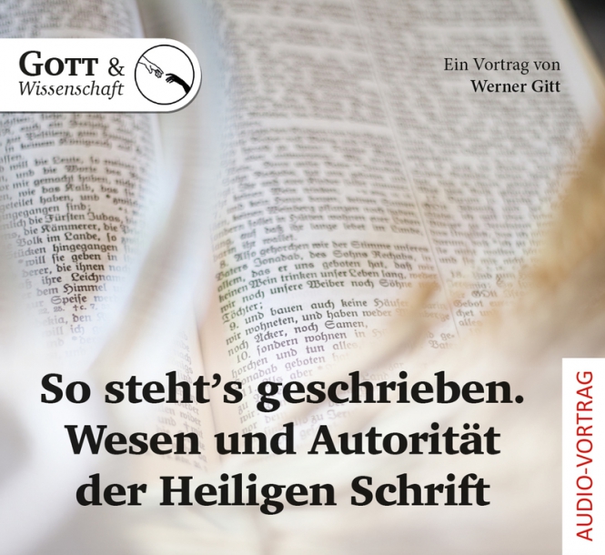 So steht's geschrieben. Wesen und Autorität der Heiligen Schrift (Audio-CD)