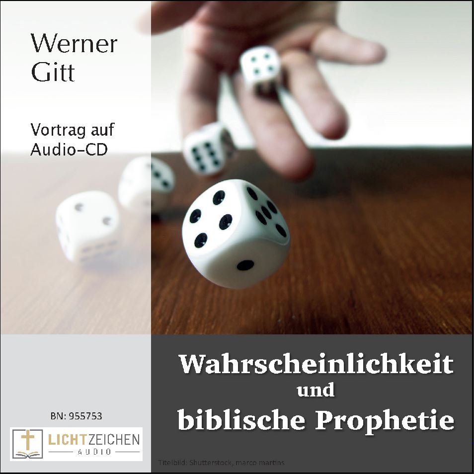 Wahrscheinlichkeit und biblische Prophetie (Audio-CD)