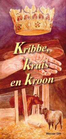 Niederländisch: Krippe, Kreuz und Krone